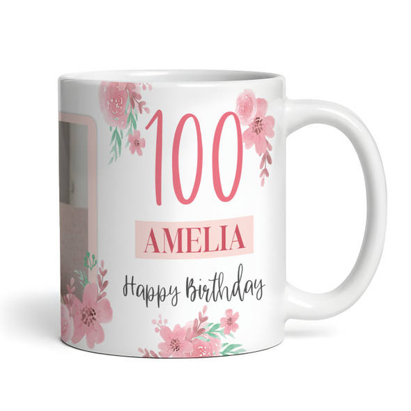 100th Birthday Gift For Her Pink Flower Photo Tea Coffee Cup Personalised Mug