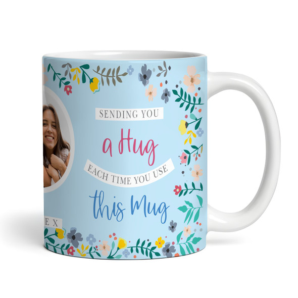 Photo Gift For Her Female Sending A Hug Flower Tea Coffee Cup Personalised Mug