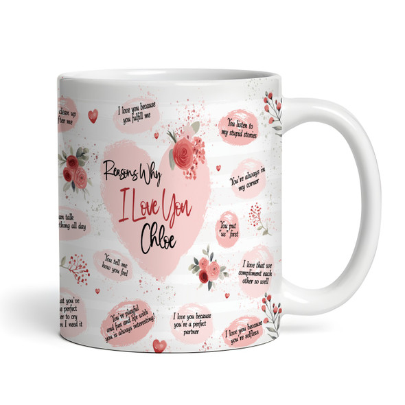 Romantic Gift For Her Floral Reasons Why I Love You Personalised Mug