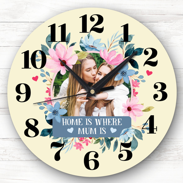 Home Is Where Mum Is Photo Flower Mother's Day Gift Yellow Personalised Clock