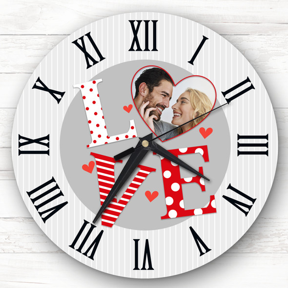 Love Grey Photo Valentine's Day Gift Birthday Anniversary Personalised Clock
