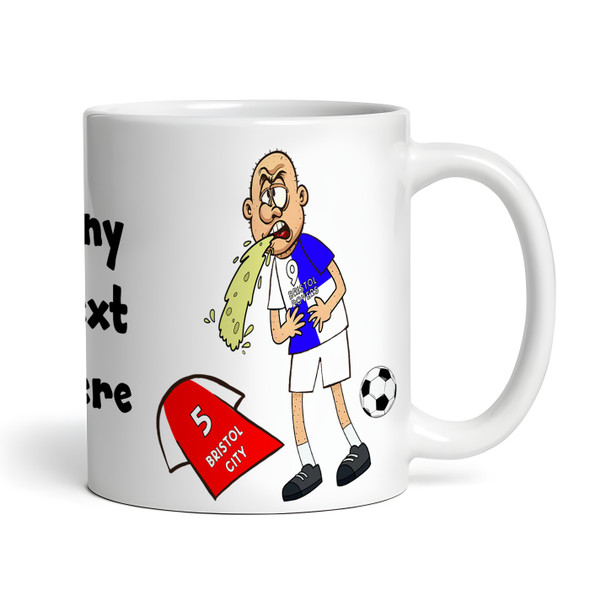 Bristol R Vomiting On Bristol C Funny Football Fan Gift Team Personalised Mug