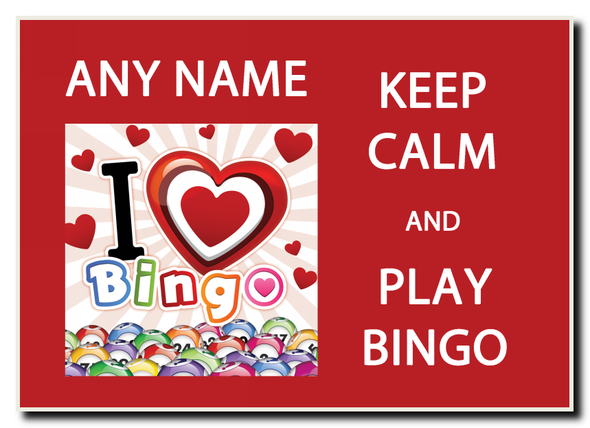 Keep Calm And Love Play Bingo Personalised Jumbo Magnet