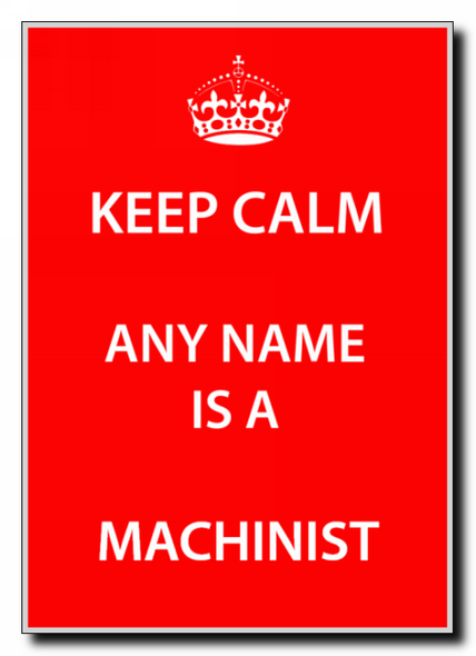 Machinist Personalised Keep Calm Jumbo Magnet