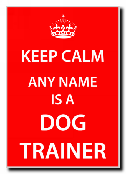 Dog Trainer Personalised Keep Calm Jumbo Magnet