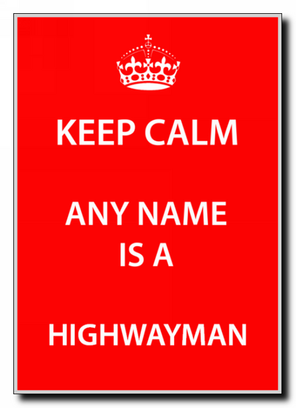 Highwayman Personalised Keep Calm Jumbo Magnet