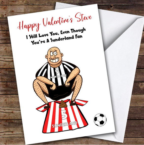 Newcastle Shitting On Sunderland Funny Sunderland Football Fan Valentine's Card