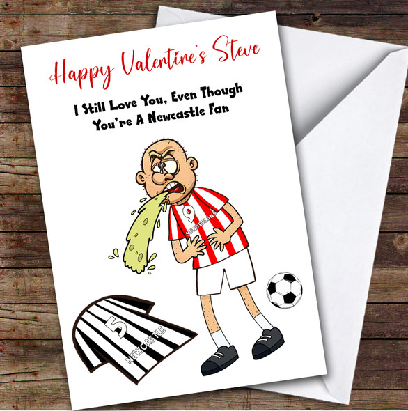 Sunderland Vomiting On Newcastle Funny Newcastle Football Fan Valentine's Card
