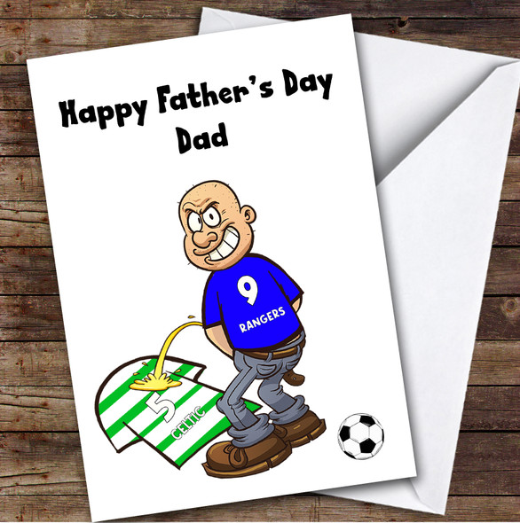 Rangers Weeing On Celtic Funny Celtic Football Fan Father's Day Card