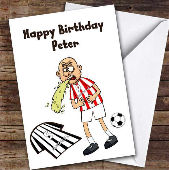 Sunderland Vomiting On Newcastle Funny Newcastle Football Fan Birthday Card