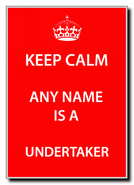 Undertaker Personalised Keep Calm Jumbo Magnet