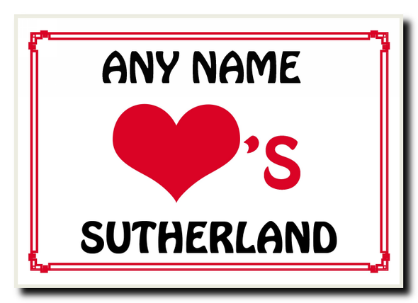 Love Heart Sutherland Personalised Jumbo Magnet