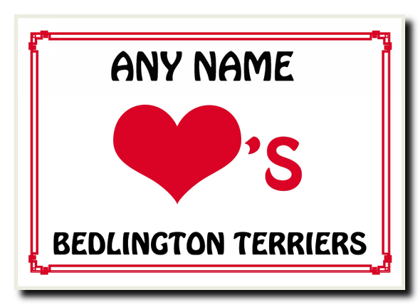 Love Heart Bedlington Terriers Personalised Jumbo Magnet