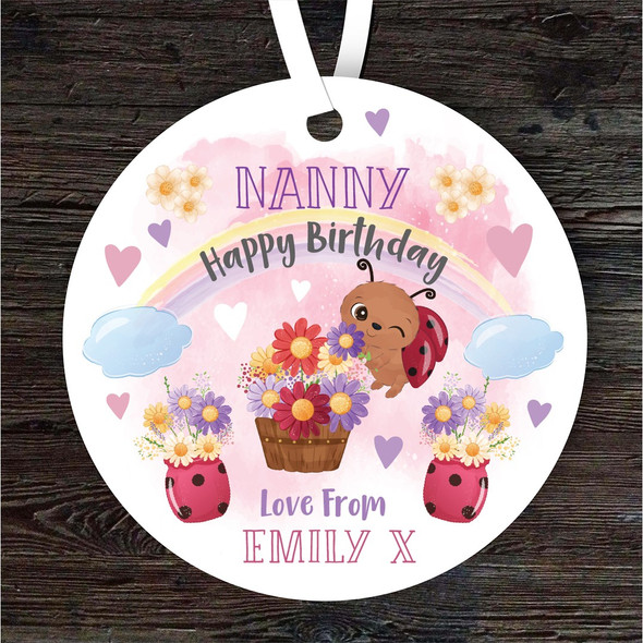 Nanny Happy Birthday Gift Ladybird Rainbow Round Personalised Hanging Ornament