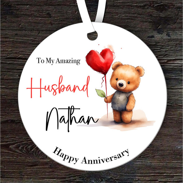 Teddy Bear Heart Anniversary Gift Husband Round Personalised Hanging Ornament