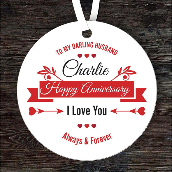 Darling Husband Happy Anniversary Gift Round Personalised Hanging Ornament