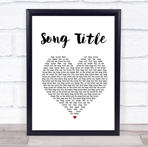 Hers White Heart Any Song Lyrics Custom Wall Art Music Lyrics Poster Print, Framed Print Or Canvas