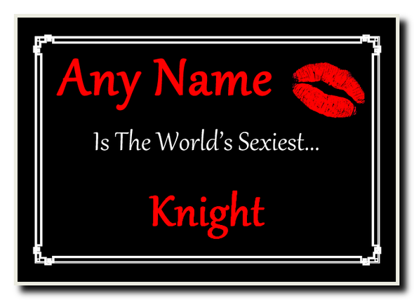 Knight Personalised World's Sexiest Jumbo Magnet