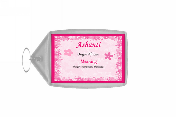Ashanti Personalised Name Meaning Keyring