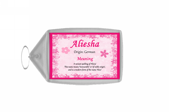 Aliesha Personalised Name Meaning Keyring