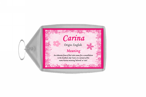 Carina Personalised Name Meaning Keyring