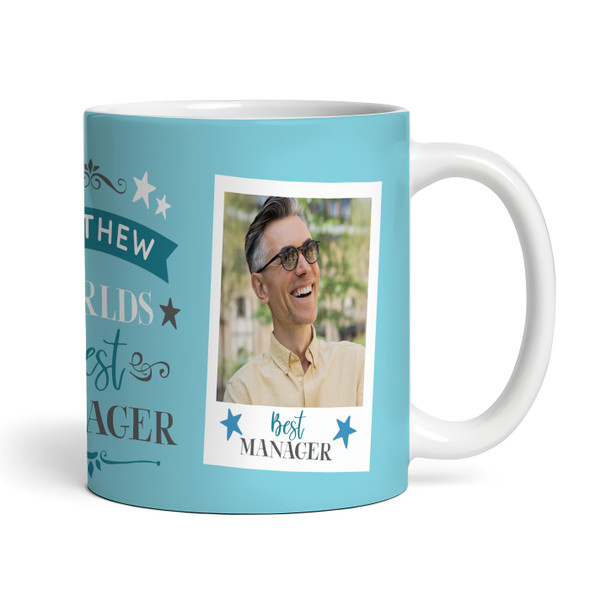 Worlds Best Manager Gift Blue Photo Coffee Tea Cup Personalised Mug