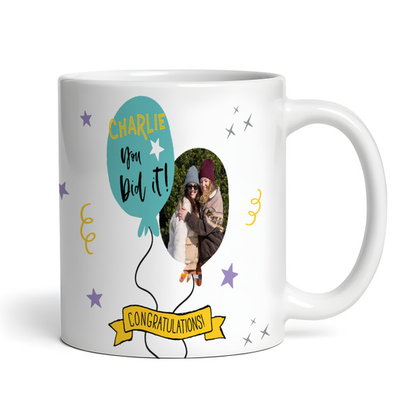You Did It! Congratulations Gift Balloons Photo Coffee Tea Cup Personalised Mug