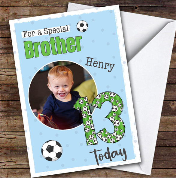 13th Brother Football Teenager Boys Custom Personalised Birthday Card