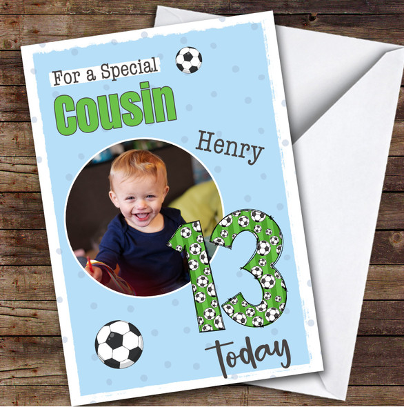 13th Cousin Football Teenager Custom Personalised Birthday Card