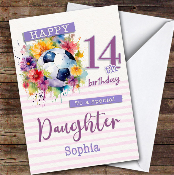 Daughter 14th Girl Footballer Football Teenager Personalised Birthday Card