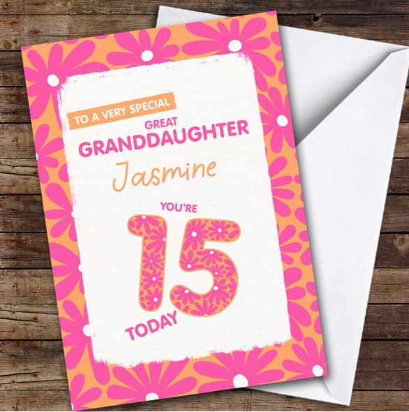 15th Great Granddaughter Pink Flowers Teenager Custom Personalised Birthday Card