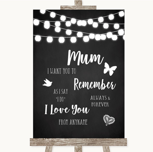 Chalk Style Black & White Lights I Love You Message For Mum Wedding Sign