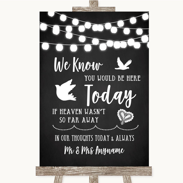 Chalk Style Black & White Lights Loved Ones In Heaven Personalised Wedding Sign