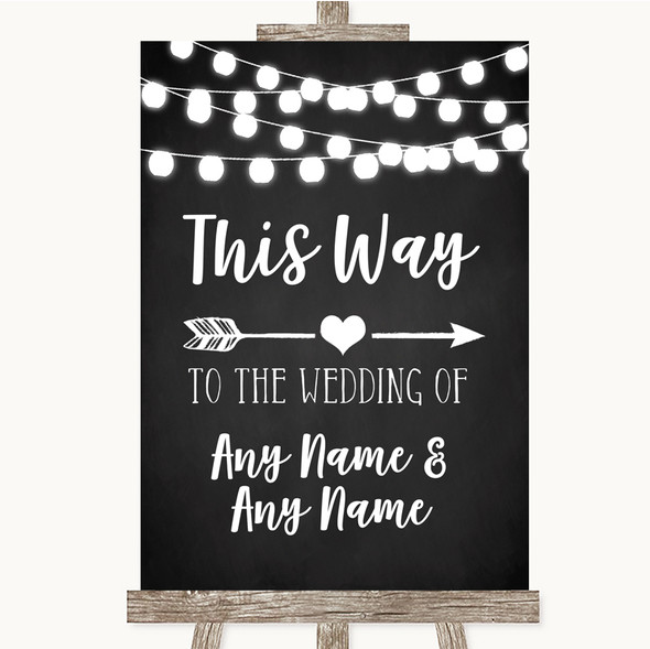 Chalk Style Black & White Lights This Way Arrow Right Personalised Wedding Sign