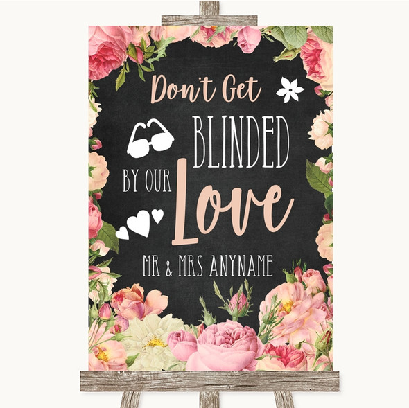 Chalkboard Style Pink Roses Don't Be Blinded Sunglasses Wedding Sign