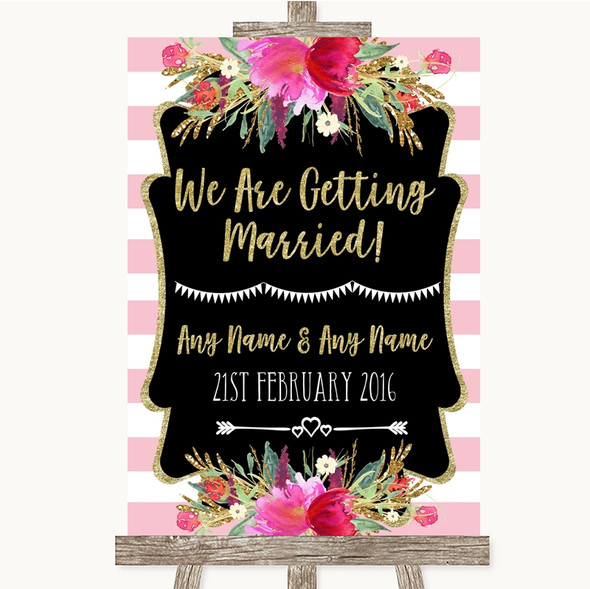 Gold & Pink Stripes We Are Getting Married Personalised Wedding Sign