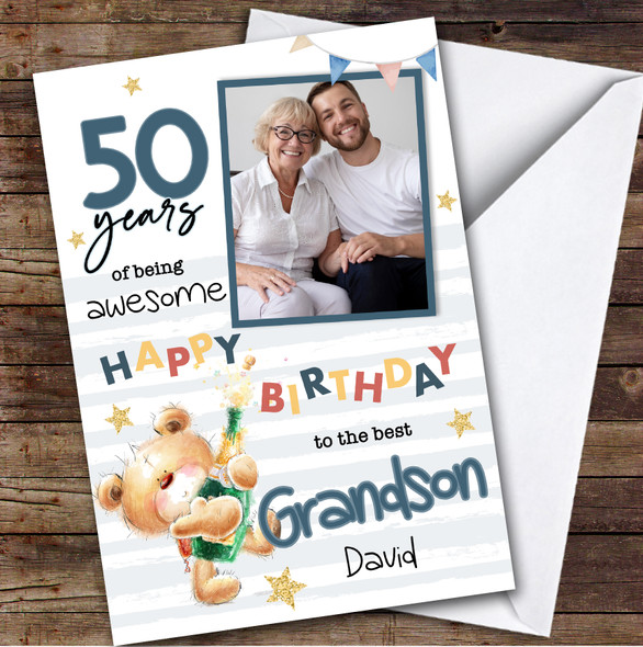Personalised Grandson 50th Birthday Card Teddy Bear Champagne Photo