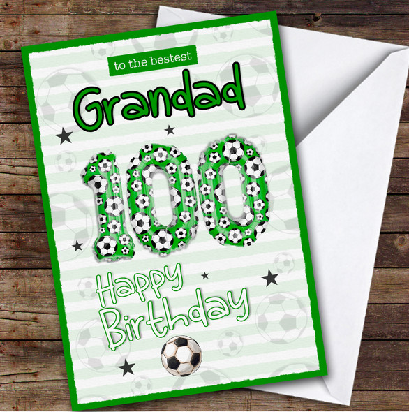 Personalised Grandad 100th Birthday Card Football Patterned Foil Balloon