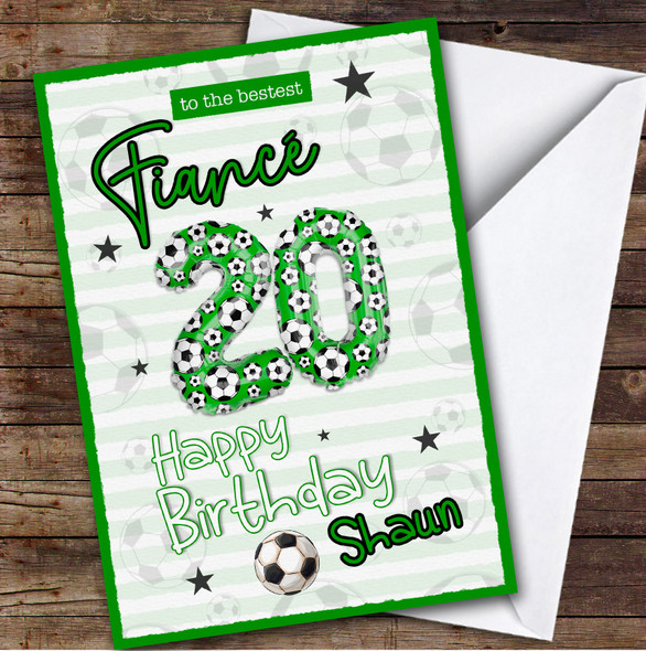 Personalised Fiance 20th Birthday Card Football Patterned Foil Balloon