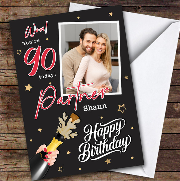 Personalised Birthday Card For Male Partner 90th Champagne Photo