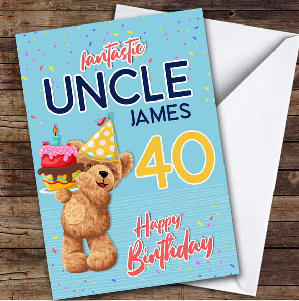 Personalised Uncle 40th Teddy Bear Birthday Card Cake