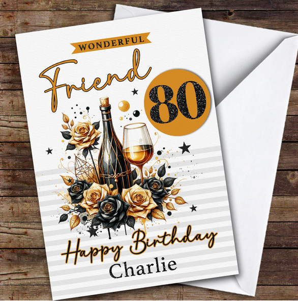 Personalised Male Friend 80th Birthday Card Black And Gold Champagne