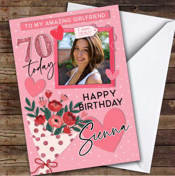 Personalised Girlfriend 70th Birthday Card Pink Photo Red