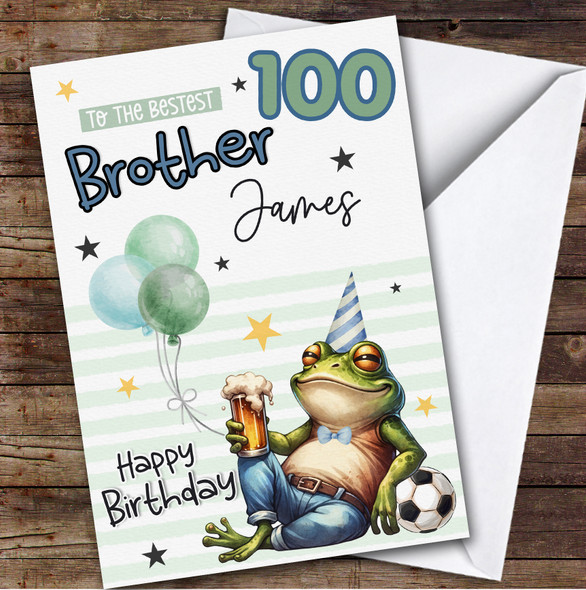 Personalised 100th Birthday Card For Brother Frog