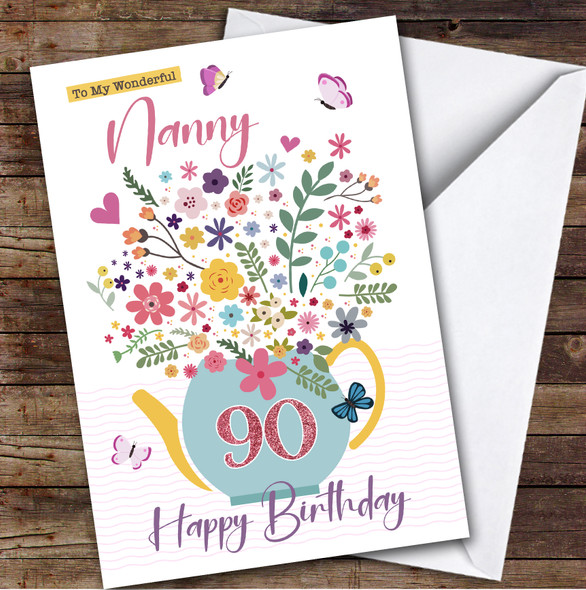 Personalised Nanny 90th Birthday Card Tea Pot