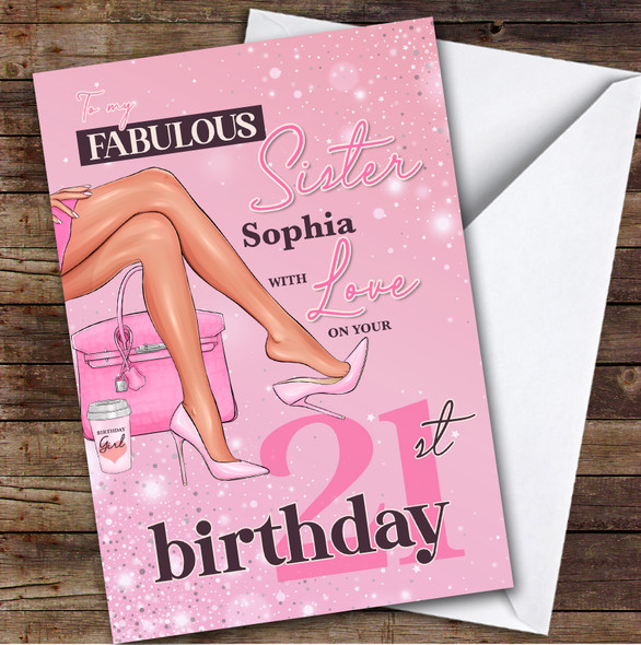 Personalised Sister 21st Birthday Card Legs Pink Heels