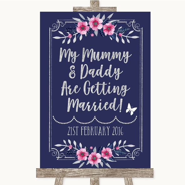 Navy Blue Pink & Silver Mummy Daddy Getting Married Personalised Wedding Sign