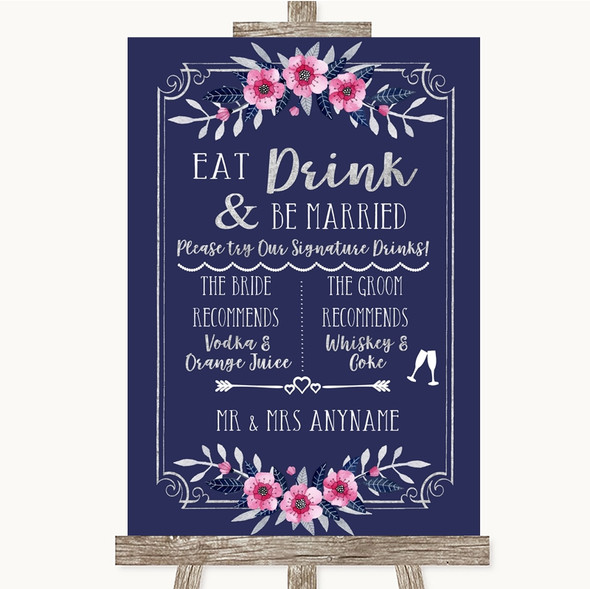 Navy Blue Pink & Silver Signature Favourite Drinks Personalised Wedding Sign