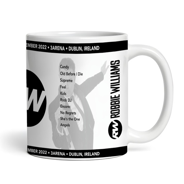 Robbie Williams Concert Setlist Gig Mug -3Arena, Dublin, Ireland - 1st November 2022