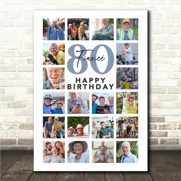 Photo Collage 80th Birthday Custom Gift For Fiancé 20-Photo Print Or Canvas